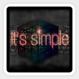 It's simple, for complicated people Sticker